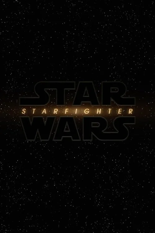 Star Wars: Starfighter poster